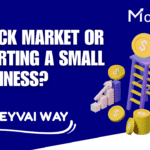 Stock Market or Starting a Small Business (3)